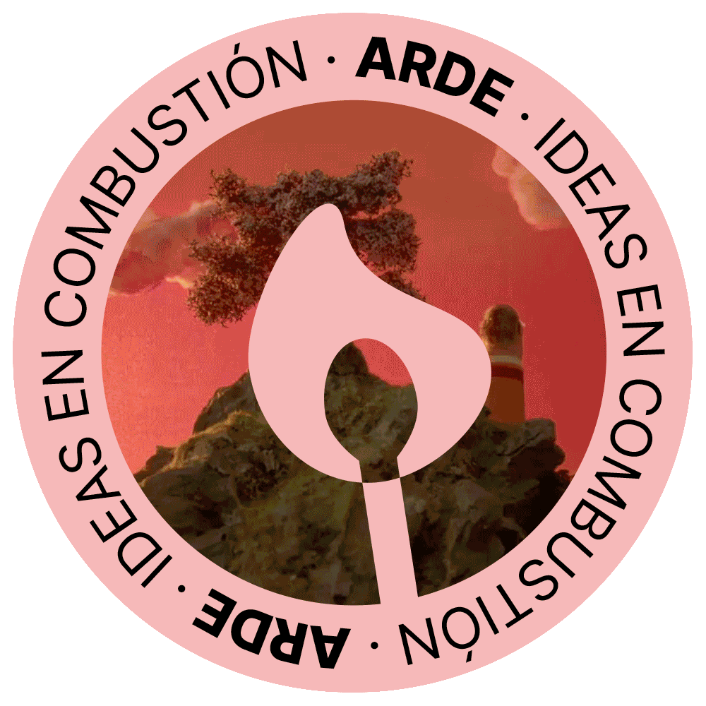 ARDE — Ideas en combustión